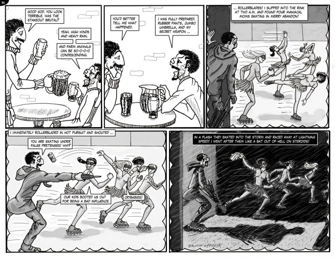 34. HIGHLY SUSPICIOUS ROLLERBLADING